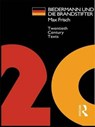 Biedermann und die Brandstifter - Max Frisch - 9781138129702