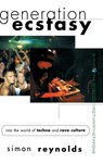 Generation Ecstasy - Simon Reynolds - 9781138135352