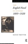 English Novel in History, 1895-1920 - David Trotter - 9781138151505