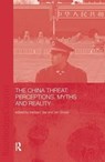 China Threat: Perceptions Myths - Herbert Yee ; Ian Storey - 9781138160781