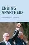 Ending Apartheid - Jack Spence ; David Welsh - 9781138161610