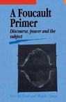 A Foucault Primer - Alec McHoul ; Wendy Grace - 9781138166608