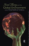 Social Theory and the Global Environment - TED BENTON ; MICHAEL (KING'S COLLEGE LONDON,  UK) Redclift - 9781138176089