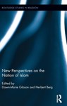 New Perspectives on the Nation of Islam - DAWN-MARIE GIBSON ; HERBERT (UNIVERSITY OF NORTH CAROLINA WILMINGTON,  USA) Berg - 9781138181885