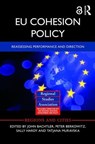 EU Cohesion Policy - John Bachtler ; Peter Berkowitz ; Sally Hardy ; Tatjana Muravska - 9781138224643