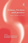 Crime, Victims and Justice - Marijke Malsch - 9781138264052