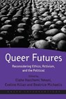 Queer Futures - Elahe Haschemi Yekani ; Eveline Kilian ; Beatrice Michaelis - 9781138306424