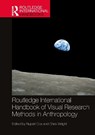Routledge International Handbook of Visual Research Methods in Anthropology - Rupert Cox ; Chris Wright - 9781138308084