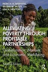 Alleviating Poverty Through Profitable Partnerships - Patricia H. Werhane ; Lisa Newton ; Regina Wolfe - 9781138313644