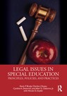 Legal Issues in Special Education - Kevin Brady ; Charles Russo ; Cynthia Dieterich ; Jr Osborne - 9781138323308
