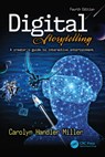 Digital Storytelling 4e - Carolyn Handler Miller - 9781138341586