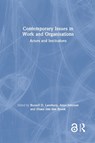 Contemporary Issues in Work and Organisations - Russell Lansbury ; Anya Johnson ; Diane van den Broek - 9781138341920