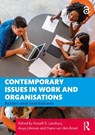 Contemporary Issues in Work and Organisations - Russell (University of Sydney Lansbury ; Anya (University of Sydney Johnson ; Diane (University of Sydney Business School van den Broek - 9781138341937