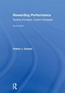 Rewarding Performance - ROBERT J. (REWARD SYSTEMS,  Inc, USA) Greene - 9781138368798
