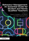 Behaviour Management: An Essential Guide for Student and Newly Qualified Teachers - Eleanor Overland ; Joe Barber ; Mark Sackville-Ford - 9781138392649