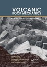 Volcanic Rock Mechanics - CLAUDIO OLALLA ; LUIS E. HERNANDEZ ; JOSE ANTONIO (UNIVERSITY OF LA LAGUNA,  Canary Islands, Spain) Rodriguez-Losada ; Aurea Perucho ; Javier Gonzalez-Gallego - 9781138410923