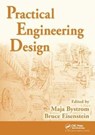 Practical Engineering Design - Maja (Boston University Bystrom ; Bruce (Drexel University Eisenstein - 9781138422148