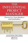 The Influential Project Manager - MSc Bucero - 9781138440326