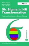 Six Sigma in HR Transformation - Mircea Albeanu ; Ian Hunter - 9781138464353