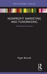 Nonprofit Marketing and Fundraising - Roger Bennett - 9781138483378