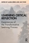 Learning Critical Reflection - Laura Beres ; Jan (Leeds Trinity University Fook - 9781138491304