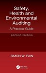 Safety, Health and Environmental Auditing - Simon Watson Pain - 9781138557154