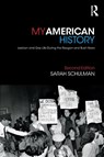 My American History - Sarah Schulman - 9781138563513