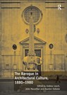 The Baroque in Architectural Culture, 1880-1980 - Andrew Leach ; John MacArthur - 9781138573284