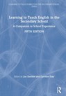 Learning to Teach English in the Secondary School - JON (CANTERBURY CHRIST CHURCH UNIVERSITY,  UK) Davison ; Caroline Daly - 9781138580459