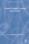 Debates in English Teaching - JON (CANTERBURY CHRIST CHURCH UNIVERSITY,  UK) Davison ; Caroline Daly - 9781138581159