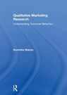 Qualitative Marketing Research - DOMINIKA (UNIVERSITY OF WARSAW,  Poland) Maison - 9781138607743