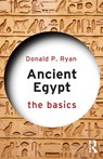 Ancient Egypt - Donald P. (Pacific Lutheran University Ryan - 9781138641518