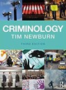Criminology - Tim (London School of Economics and Political Science Newburn - 9781138643130