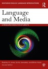 Language and Media - JONES,  Rodney H. ; Jaworska, Sylvia ; Aslan, Erhan - 9781138644410