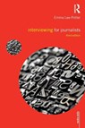 Interviewing for Journalists - Sally Adams ; Emma Lee-Potter - 9781138650237