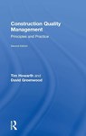 Construction Quality Management - Tim (Northumbria University Howarth ; David (Northumbria University Greenwood - 9781138680104