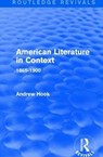 American Literature in Context - Andrew Hook - 9781138691216