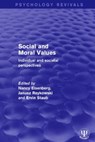 Social and Moral Values - Nancy (Arizona State University) Eisenberg ; Janusz Reykowski ; Ervin Staub - 9781138691346