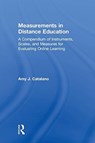 Measurements in Distance Education - AMY J. (HOFSTRA UNIVERSITY,  USA) Catalano - 9781138714472
