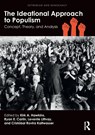 The Ideational Approach to Populism - Kirk A. (Brigham Young University Hawkins ; Ryan E. Carlin ; Levente (HUN-REN Centre for Social Sciences Littvay - 9781138716537