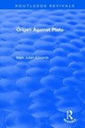 Origen Against Plato - Mark Julian Edwards - 9781138733916