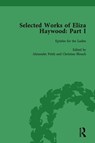 Selected Works of Eliza Haywood, Part I Vol 2 - Alex Pettit ; Patrick Spedding ; Margo Collins ; Jerry Beasley ; Christine Blouch ; Kathryn King - 9781138757196
