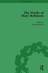 The Works of Mary Robinson, Part I Vol 1 - William D Brewer ; Daniel Robinson ; Sharon M Setzer ; Orianne Smith - 9781138764422