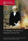 Routledge Handbook of Marxian Economics - David M. Brennan ; David (Bucknell University Kristjanson-Gural ; Catherine P. Mulder - 9781138774933