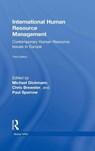 International Human Resource Management - Michael (Cranfield University Dickmann ; Chris (Henley Business School Brewster ; Paul (Lancaster University Sparrow - 9781138776029