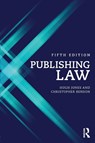 Publishing Law - Hugh Jones ; Christopher Benson - 9781138803794