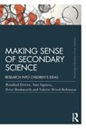 Making Sense of Secondary Science - Rosalind Driver ; Ann Squires ; Peter Rushworth ; Valerie Wood-Robinson - 9781138814479