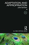 Adaptation and Appropriation - Julie (The University of Nottingham Sanders - 9781138828995