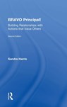 BRAVO Principal! - SANDRA (LAMAR UNIVERSITY,  USA) Harris - 9781138851566