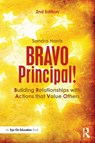 BRAVO Principal! - Sandra (Lamar University Harris - 9781138851573